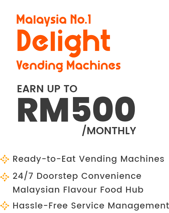 Malaysia No.1 Delight Vending Machines
