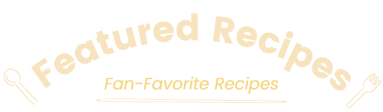 Featured Recipes